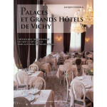 palaces-et-grands-hotels-de-vichy-t2