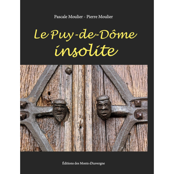 Le Puy-de-Dôme insolite