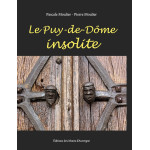 Le Puy-de-Dôme insolite