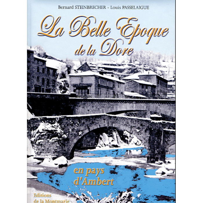 la-belle-epoque-de-la-dore-en-pays-dambert